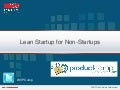 Lean Startup for Non-startups