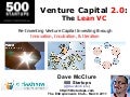 LeanVC : Dave McClure opens TEC SF Chapter