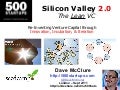 Silicon Valley 2.0: The Lean VC