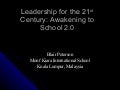 21st Century School Leadership