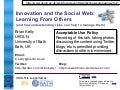 Innovation and the Social Web: Learning From Commercial Approaches