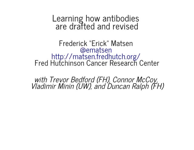 Learning how antibodies are drafted...