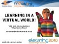 Learning in a virtual world!