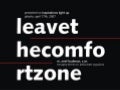 Leave The Comfort Zone