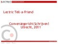 Lectric Tell-a-Friend seminar - Conversiegericht schrijven - Schelte Meinsma
