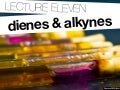 123.202 Lecture 11 - alkynes