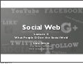 Lecture 2: Social Web Privacy &amp; User Profiles (2012)