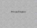 Persian Empires
