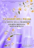 Le Donne Nell’ Islam E Le Donne Nella Tradizione Giudeo Cristiana Mito & Realta _ Italiano
