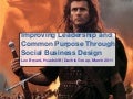 2011 Austin SBS | Lee Bryant, Leadership and Common Purpose