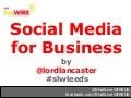 Social Media for Business (21st Feb 2012)