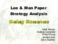 Lee & Man Paper Strategy Analysis