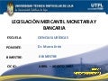 Legislación Mercantil Monetaria y Bancaria (II Bimestre)