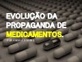 Evolução da propaganda de medicamentos no Brasil