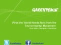 What the world needs now from the environmental movement