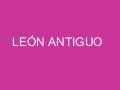 Leon antiguo