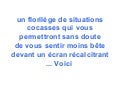 Les perles de la HotLine