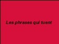Les Phrases Qui Tuent