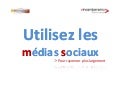 L&rsquo;utilisation des médias sociaux 