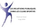 Les relations publiques dans les clubs sportifs