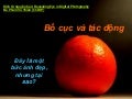 Bài 1 - bố cục và tác động