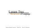 Lesson 2: Dimensions Of Language