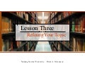 Lesson 3:  Refining Your Topic