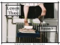 Lesson 4: Researching & The Internet