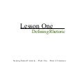 Lesson One:  Defining Rhetoric