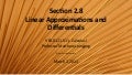 Lesson 12: Linear Approximations and Differentials (slides)