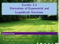 Lesson 14: Derivatives of Exponential and Logarithmic Functions (Section 021 slides)