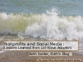 Lessons Learned from First Wave of NGO Adopters