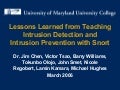 Lessons Learned from Teaching Intrusion Detection and Intrusion Prevention with Snort