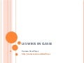 Les wikis en classe.