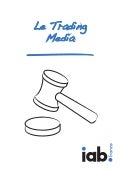 Le trading media - Livre blanc - IAB 2012