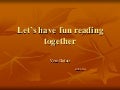 Let’s have fun reading together 2
