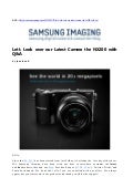 Let’s Look over our Latest Camera the NX200 with Q&A