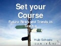 Set your course