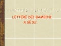 Lettere Dei Bambini A Gesu