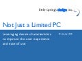 Leveraging Device Characteristics