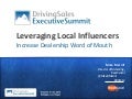 Leveraging Local Influencers - Mike Merrill - Driving Sales Executive Summit