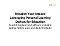 Leveraging personal devices for education v1