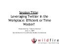 Leveraging Twitter In The Workplace