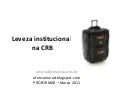 Leveza institucional na CRB