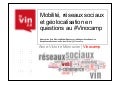 LE VIN 2.0 &rsquo;11 - Débat 02 Intervenant 04 - "Internet les nouveaux usages : mobilité, géolocalisation, réseaux sociaux et interfaces tactiles" - Anne-Victoire Jocteur Monrozier / Vinocamp