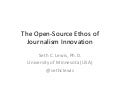 The Open-Source Ethos of Journalism Innovation: Between Professional Control and Open Participation