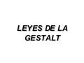 Leyes de la Gestalt