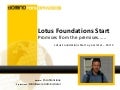 Lotus Foundations Start : One year later