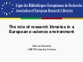The role of research libraries in a European e-science environment