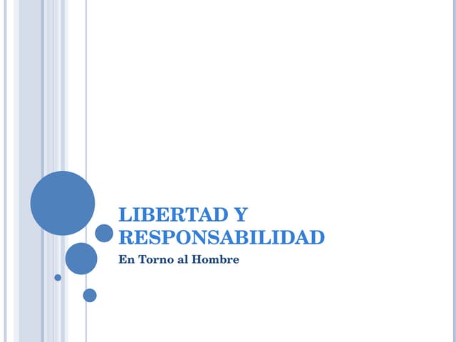 Libertad y responsabilidad